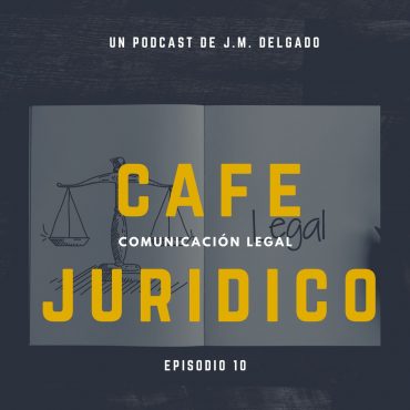 Marketing Jurídico para abogados en Café Jurídico