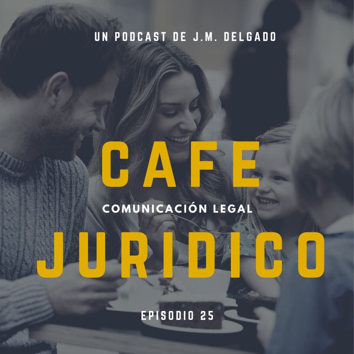Derechos de los Menores - Podcast Café Jurídico