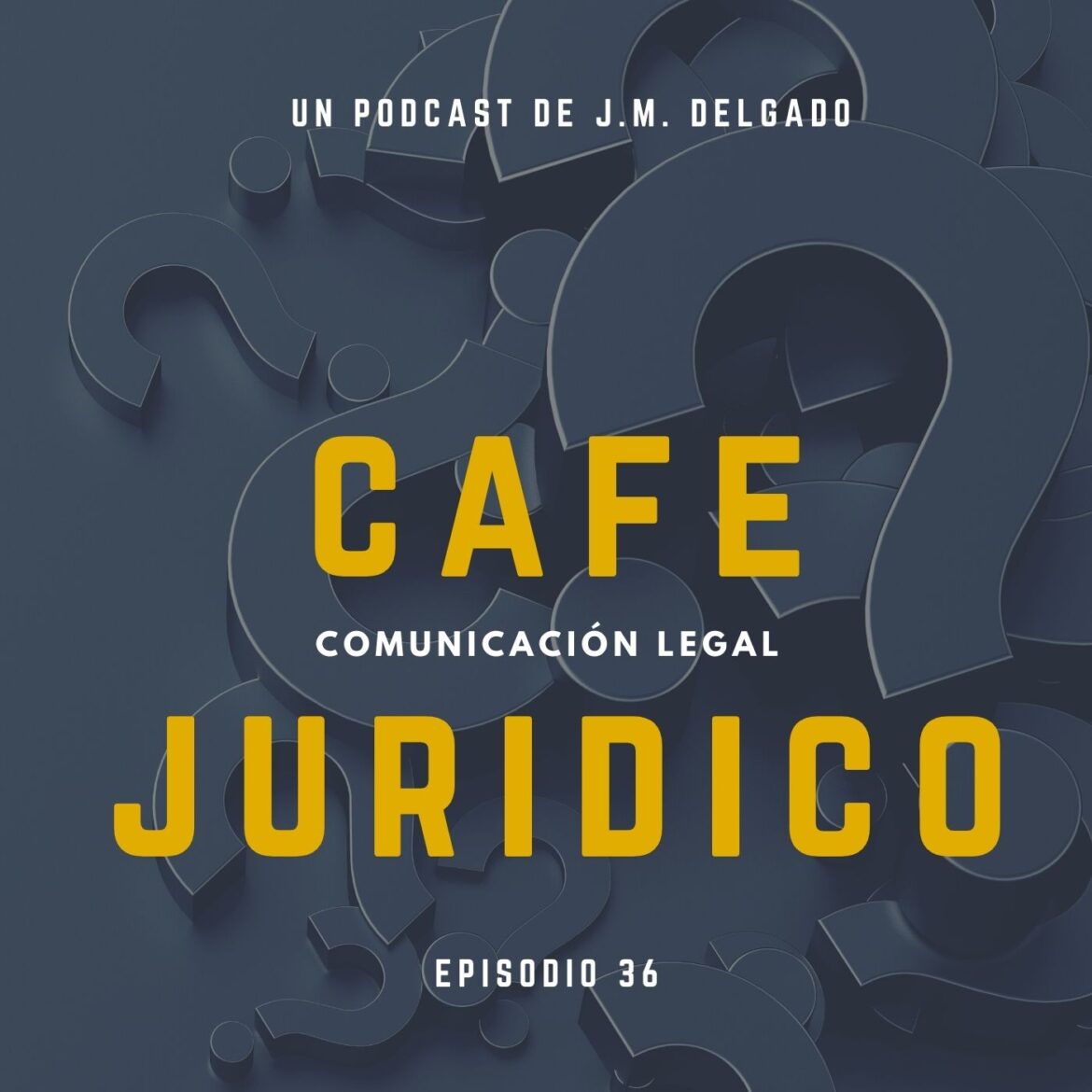 Consultorio Jurídico Podcast Café Jurídico