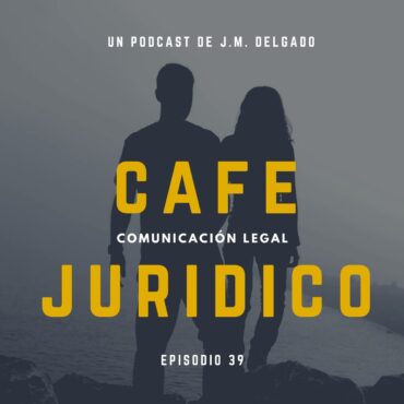 La crisis de los cuarenta - Podcast Café Jurídico