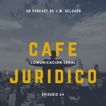 Poder general para pleitos - Podcast Derecho Café Jurídico
