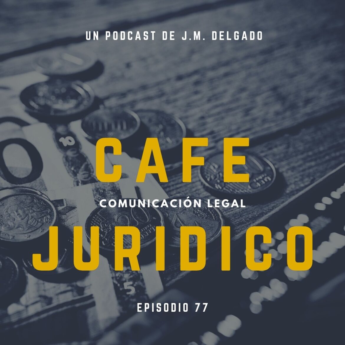 La tasación de costas - Podcast de Derecho Café Jurídico
