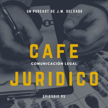 Cancelación de antecedentes penales - Café Jurídico Podcast de Derecho